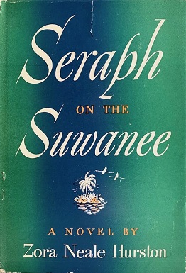Cover of Seraph on the Suwanee by Zora Neale Hurston